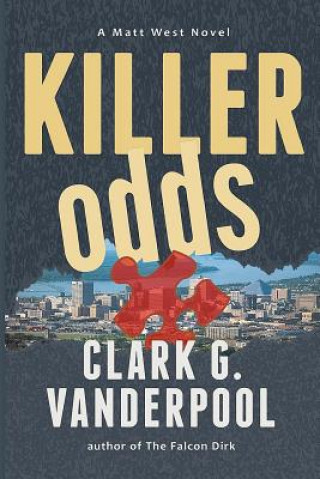 Knjiga Killer Odds Clark G Vanderpool