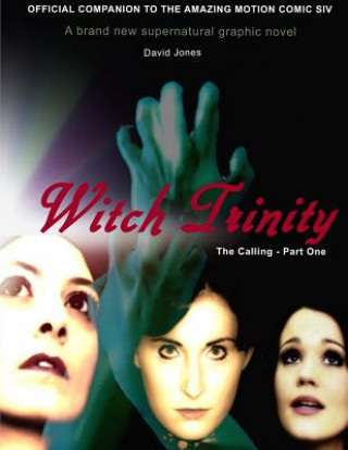 Carte Witch Trinity: The Calling - Part One David Jones