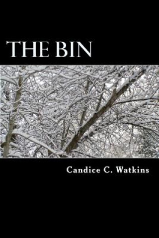 Kniha The Bin Candice Watkins