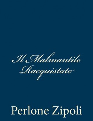 Книга Il Malmantile Racquistato Perlone Zipoli
