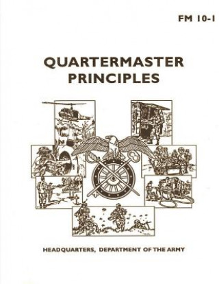 Carte Quartermaster Principles (FM 10-1) Department Of the Army