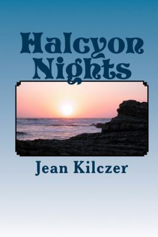 Kniha Halcyon Nights Jean Kilczer