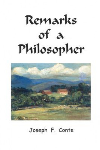 Kniha Remarks of a Philosopher MR Joseph F Conte