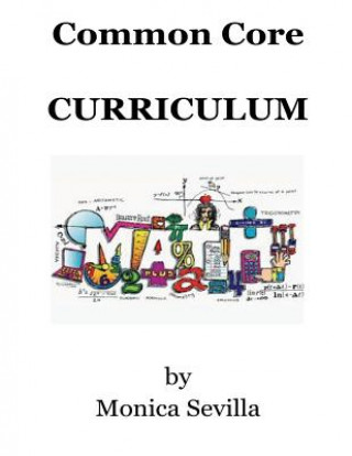 Carte Common Core Curriculum Monica Sevilla