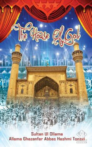Könyv The House of God Ghazanfar Abbas Tonsvi