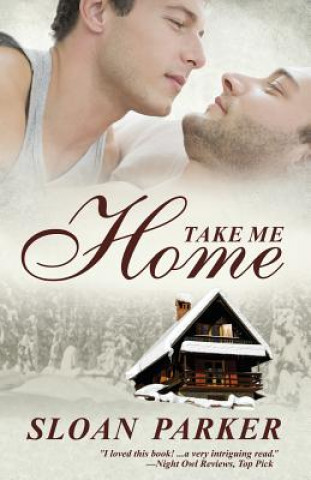 Книга Take Me Home Sloan Parker