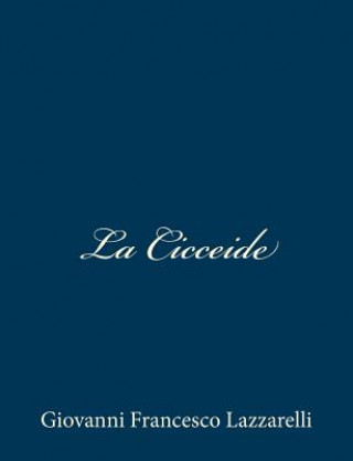 Knjiga La Cicceide Giovanni Francesco Lazzarelli