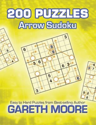 Carte Arrow Sudoku: 200 Puzzles Gareth Moore