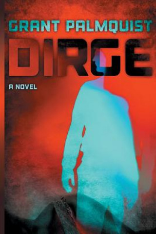 Book Dirge Grant Palmquist