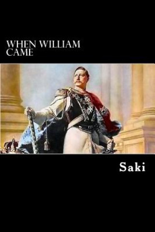 Książka When William Came Saki