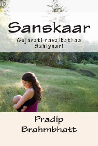 Kniha Sanskaar Pradip Brahmbhatt