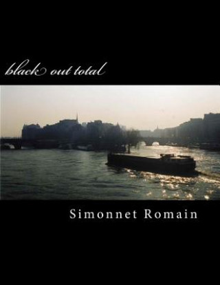 Libro black out total Simonnet Romain