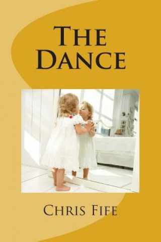 Buch The Dance Chris Fife
