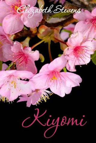 Βιβλίο Kiyomi Elizabeth Stevens