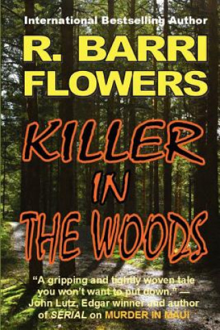 Книга Killer in The Woods R Barri Flowers