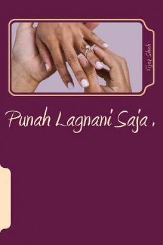 Könyv Punah Lagnani Saja: Ek Kadam Paachu Faray Kharu? Vijay Shah
