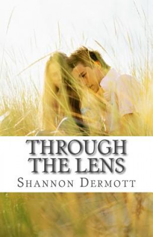 Книга Through the Lens Shannon Dermott