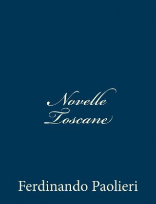 Книга Novelle Toscane Ferdinando Paolieri