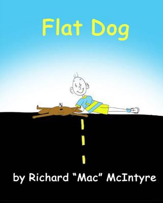 Kniha Flat Dog Richard O McIntyre