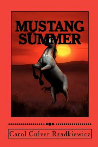Carte Mustang Summer Carol Culver Rzadkiewicz