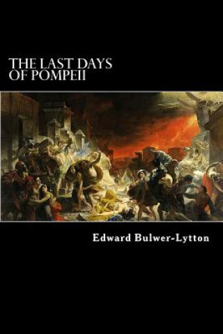 Książka The Last Days of Pompeii Edward George Bulwer-Lytton