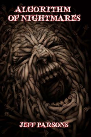 Knjiga Algorithm of Nightmares MR Jeff Parsons