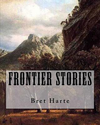 Libro Frontier Stories Bret Harte