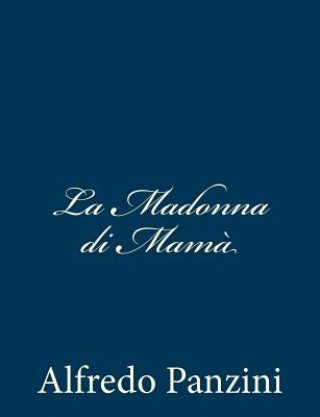 Buch La Madonna di Mam? Alfredo Panzini
