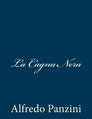 Libro La Cagna Nera Alfredo Panzini