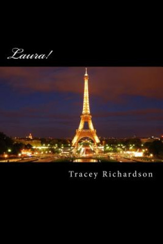 Kniha Laura! Tracey Richardson