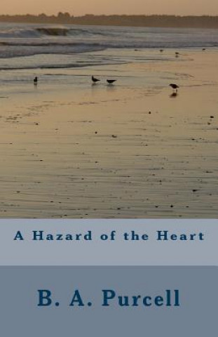 Buch A Hazard of the Heart B a Purcell