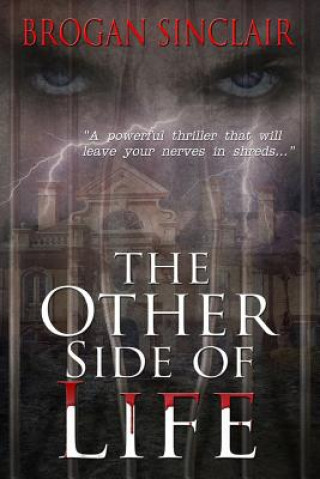 Kniha The Other Side of Life Brogan Sinclair