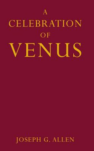 Buch A Celebration of Venus Joseph G Allen