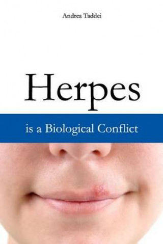 Kniha Herpes is a Biological Conflict Andrea Taddei