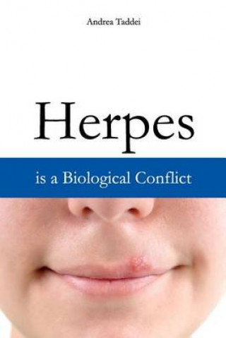 Libro Herpes is a Biological Conflict Andrea Taddei