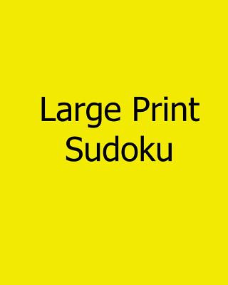 Könyv Large Print Sudoku: Fun, Large Grid Sudoku Puzzles New York Puzzle Club