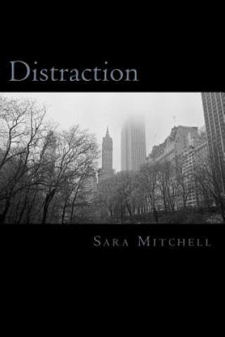 Knjiga Distraction Sara Mitchell