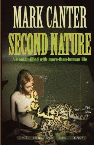 Kniha Second Nature Mark Canter