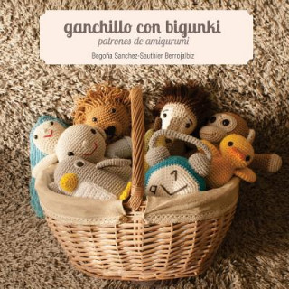 Kniha Ganchillo Con Bigunki. Patrones de Amigurumi Begona Sanchez-Sauthier Berrojalbiz