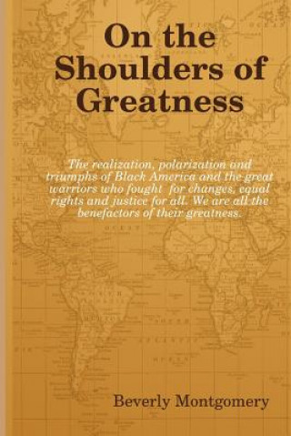 Book On the Shoulders of Greatness Beverly Ann Montgomery