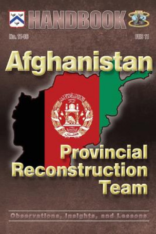 Carte Afghanistan: Provincial Reconstruction Team: Observations, Insights, and Lessons Center For Army Lessons Learned