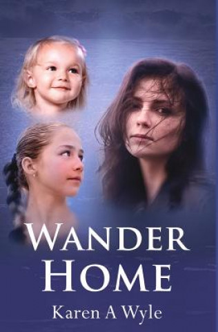 Buch Wander Home Karen A Wyle