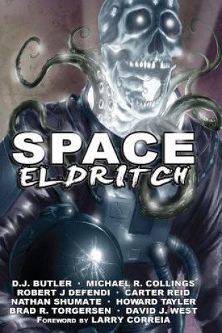 Könyv Space Eldritch D J Butler