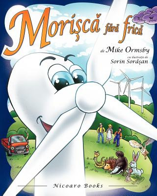 Könyv Morisca fara frica Mike Ormsby