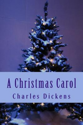 Kniha A Christmas Carol Charles Dickens