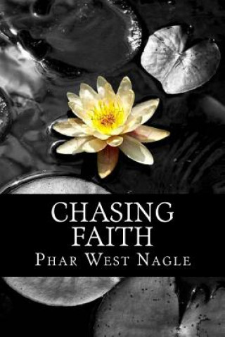 Carte Chasing Faith Phar West Nagle