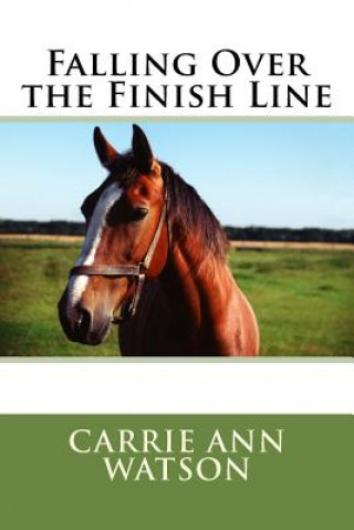 Carte Falling Over the Finish Line Carrie Ann Watson