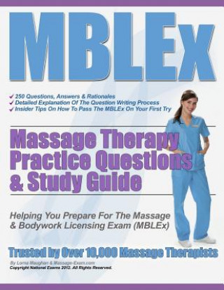 Kniha MBLEx Massage Therapy Practice Questions & Study Guide MS Lorna S Maughan