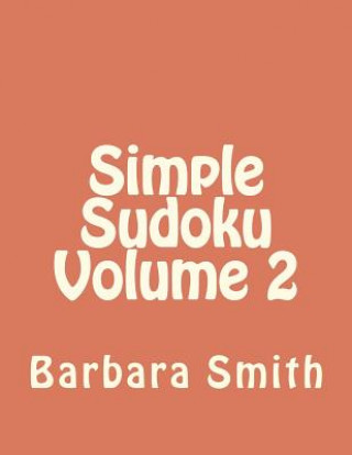 Kniha Simple Sudoku Volume 2 Barbara A Smith