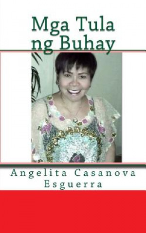 Kniha MGA Tula Ng Buhay Angelita Casanova Esguerra